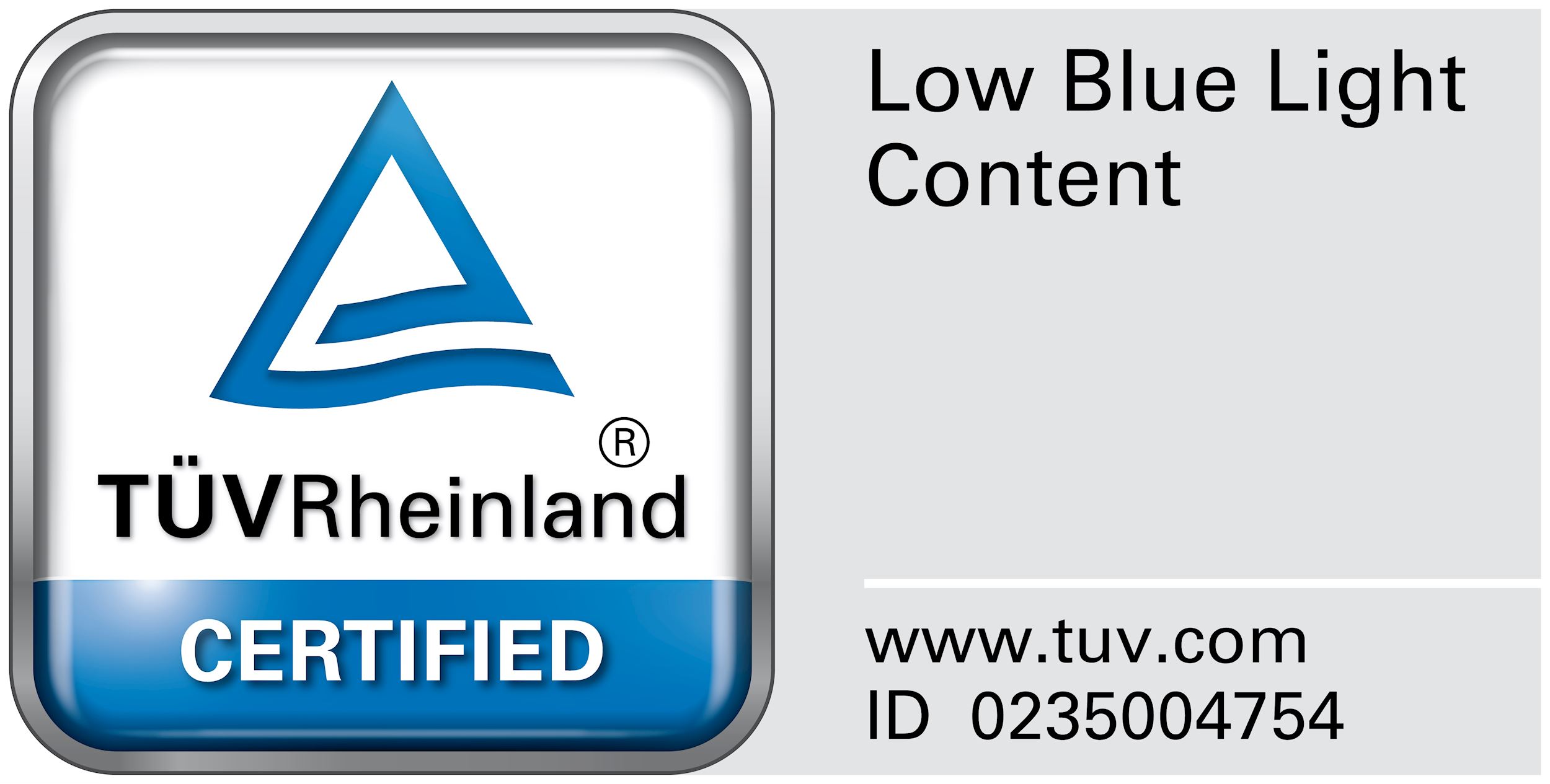 TÜV-zertifizierter Low-Blue-Light-Modus